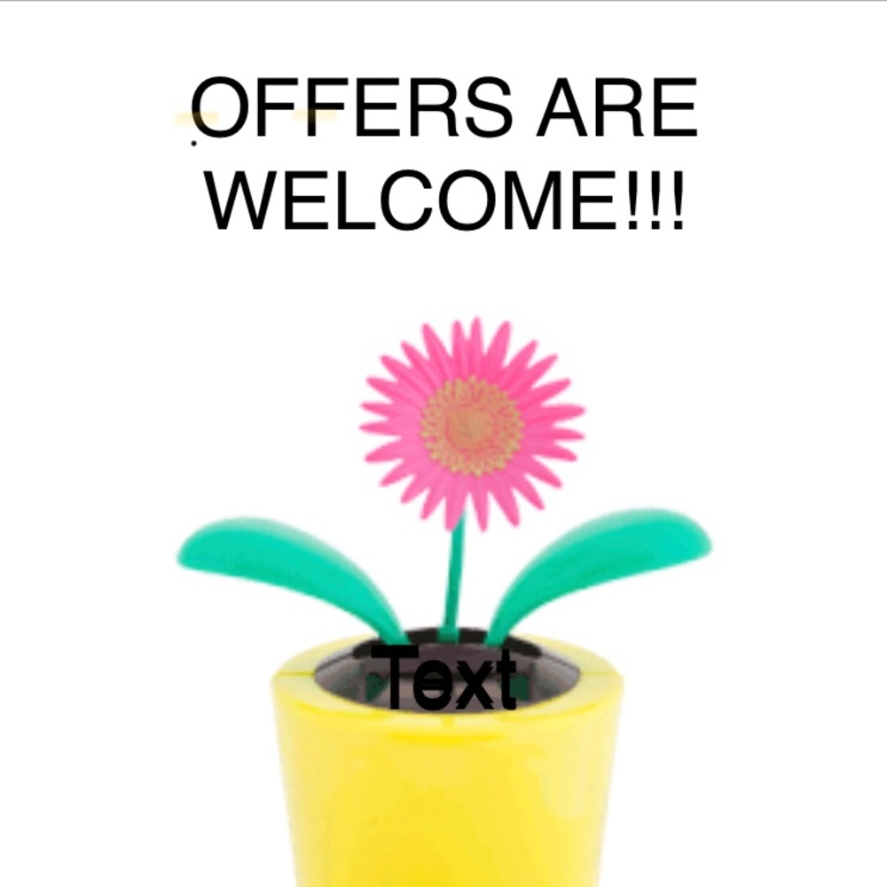 Offers are Welcome!
